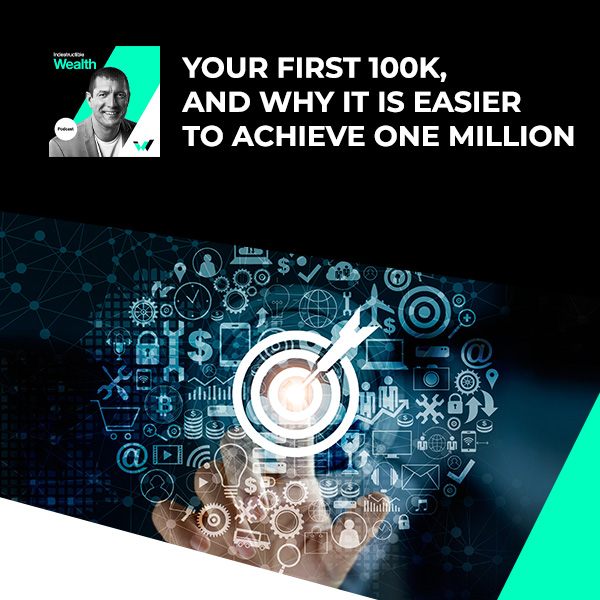 Episode #45 – Your First 100k, And Why It Is Easier To Achieve One Million