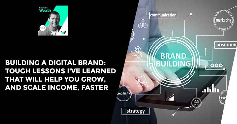 INWE S1:E90 | Building A Digital Brand