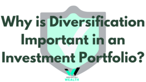 Why is Diversification Important in An Investment Portfolio? (Plus My Asset Allocation Plan)